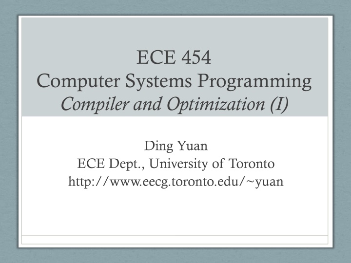 ECE 454 Computer Systems Programming & Optimization