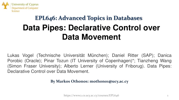 Declarative Control over Data Movement