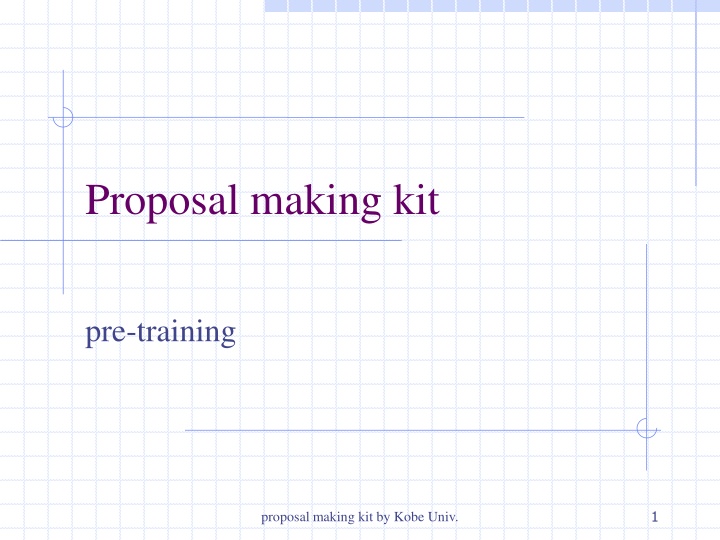Proposal Making Kit by Kobe University: Research Questions, Background, Significance, and Methodology