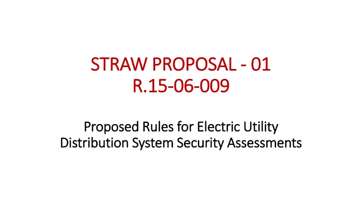 Electric Utility Distribution System Security Assessments Proposal