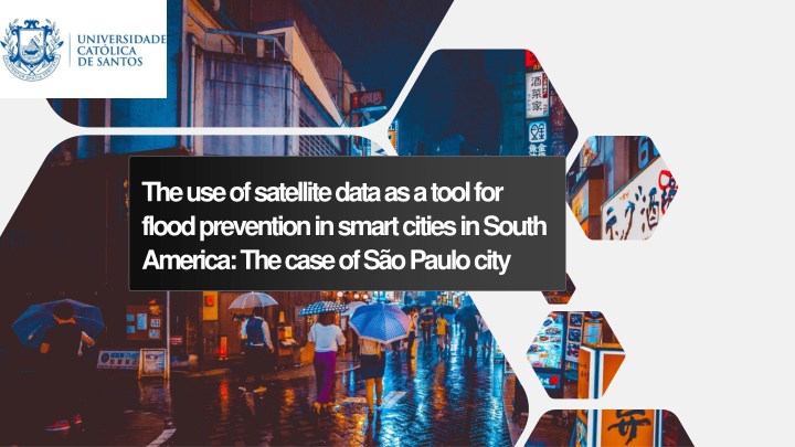 Satellite Data for Flood Prevention in Sao Paulo City