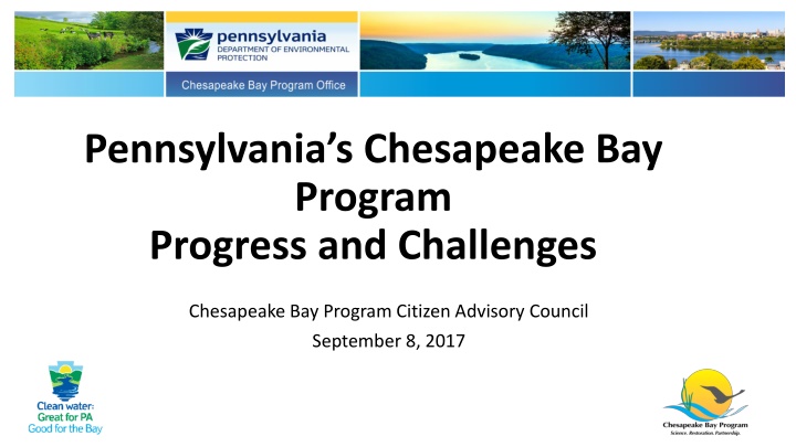 Pennsylvania's Chesapeake Bay Program Progress and Challenges