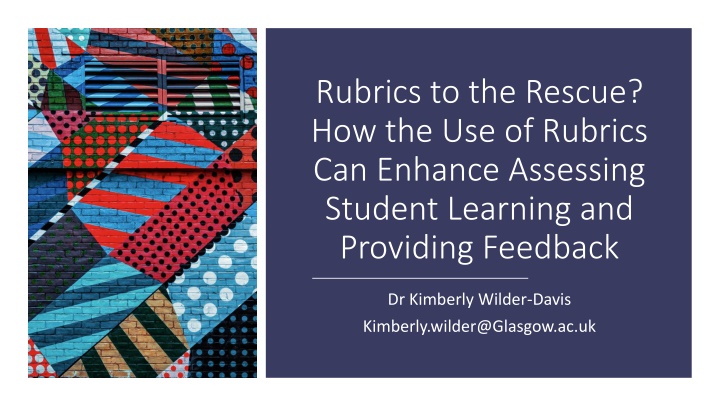 Enhancing Assessing Student Learning with Rubrics