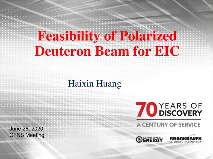 Feasibility of Polarized Deuteron Beam for EIC