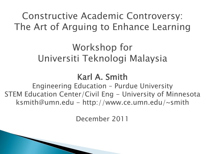 Enhancing Learning Through Constructive Academic Controversy