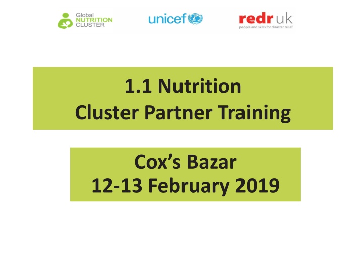 1.1 Nutrition  Cluster Partner Training