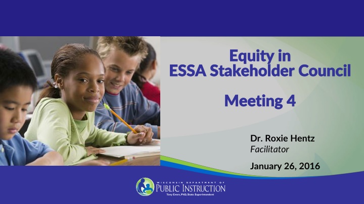 Equity in ESSA Stakeholder Council Meeting