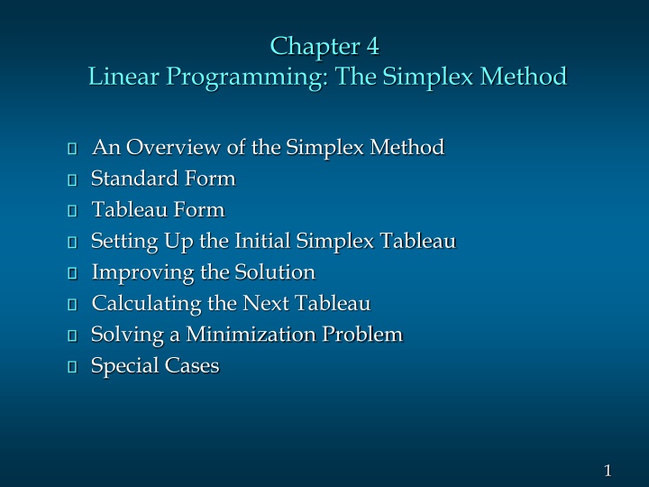 Chapter 4 Linear Programming: The Simplex Method