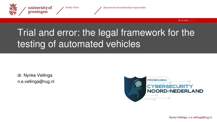 Legal Framework for Automated Vehicles Testing