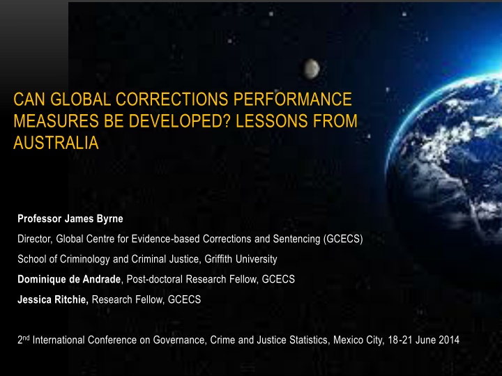 Global Corrections Performance Measures: Lessons from Australia