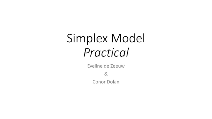 Twin Pair Analysis in Simplex Model Research