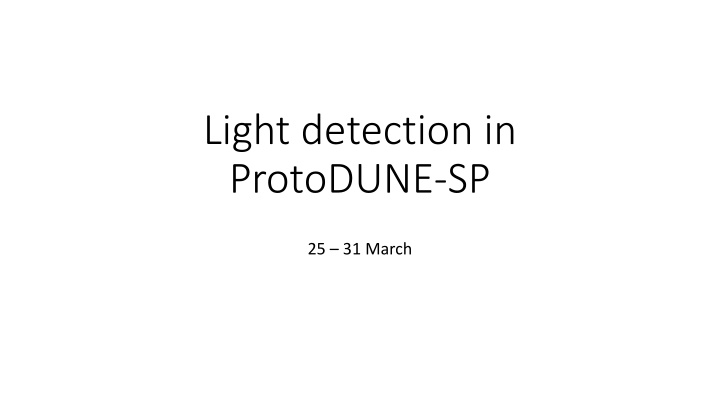 Light Detection in ProtoDUNE-SP: Recent Performance and Measurements