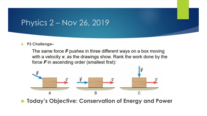 Conservation of Energy and Power
