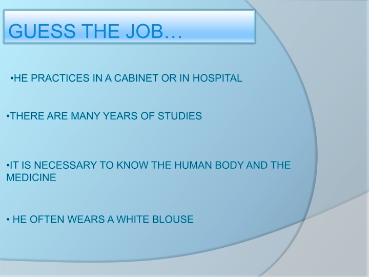 The Role of a Doctor: Studies, Tasks, and Skills