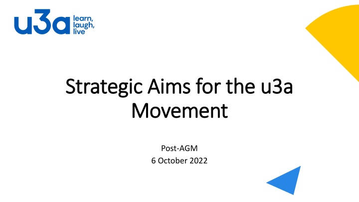 Future Vision for U3A Movement: Building Strong Foundations