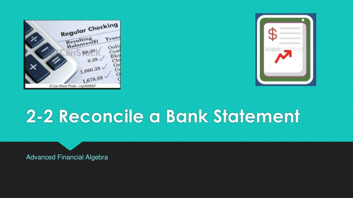 2-2 Reconcile a Bank Statement