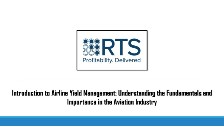 Introduction to Airline Yield Management Understanding the Fundamentals and Importance in the Aviation Industry
