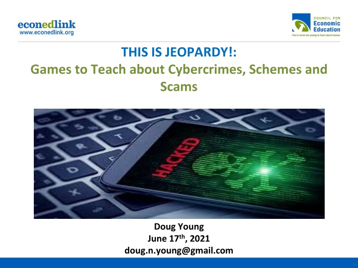 Games to Teach about Cybercrimes, Schemes and Scams