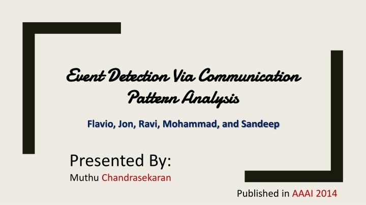 Real-time Event Detection via Communication Patterns Analysis