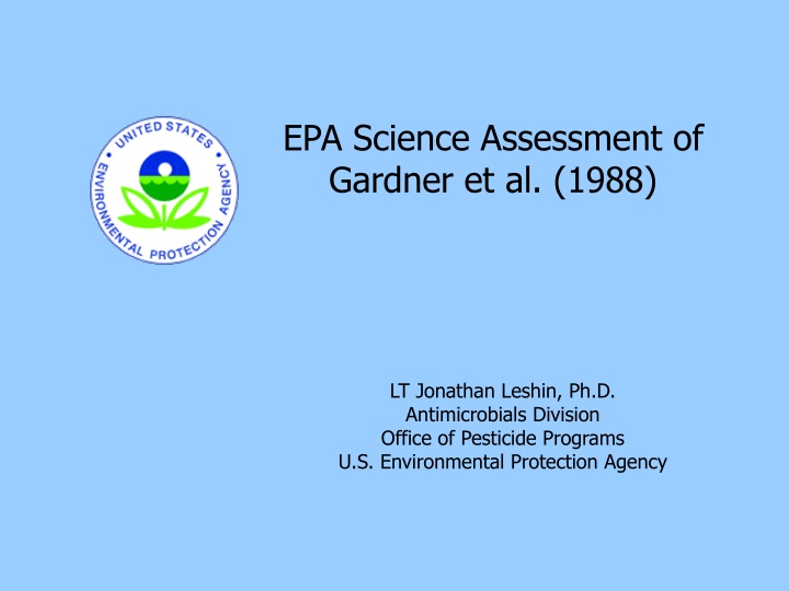 EPA Science Assessment of Gardner et al. 1988 Study