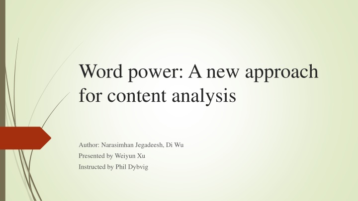 Word Power: Innovative Approach for Content Analysis