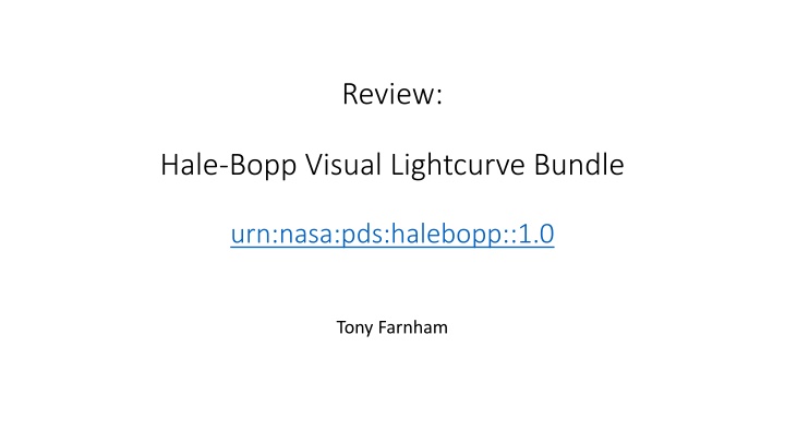 Review of Hale-Bopp Visual Lightcurve Dataset