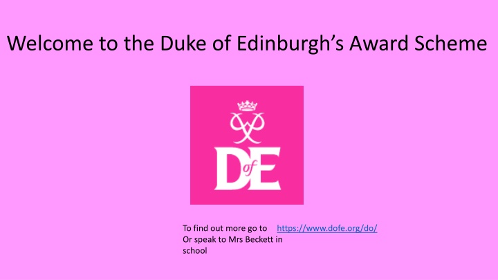 Welcome to the Duke of Edinburgh’s Award Scheme