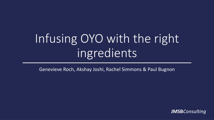 Infusing OYO with the Right Ingredients for Sustainable Growth