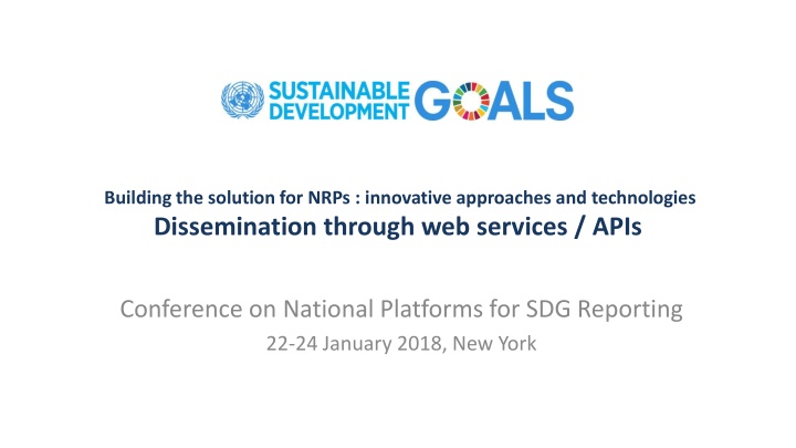 Innovative Approaches and Technologies for NRPs