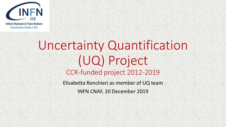 Uncertainty Quantification UQ Project - Quality Investigation and Software Metrics Analysis