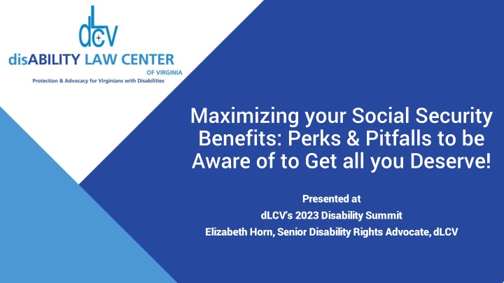 Maximizing Social Security Benefits: Perks & Pitfalls for You