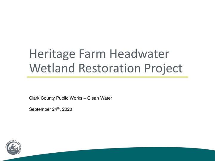 Heritage Farm Wetland Restoration Project Clark County