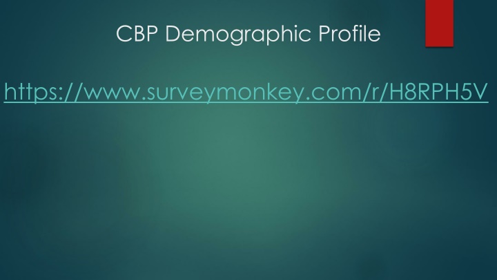 CBP Demographic Profile - GIT Funding Process Timeline