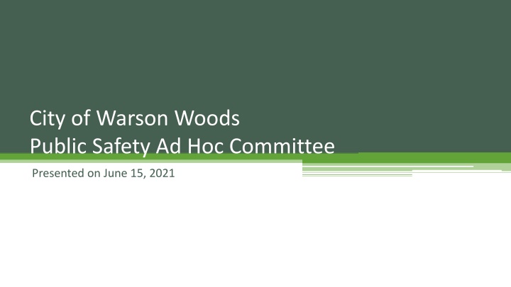 Warson Woods Public Safety Committee Review of Glendale PSA Draft