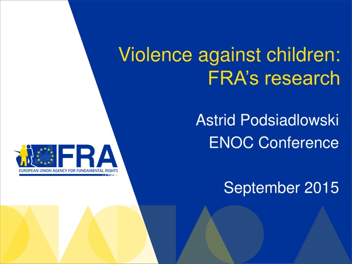 Violence Against Children: FRA Research on EU Member States