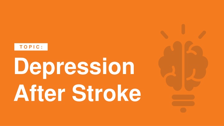 Depression  After Stroke
