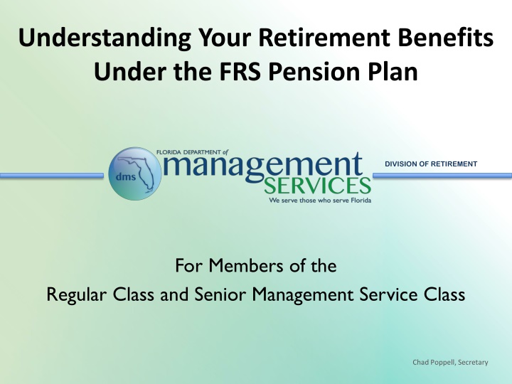 Understanding Your Retirement Benefits  Under the FRS Pension Plan