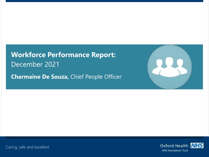 Workforce Performance Report December 2021 Overview