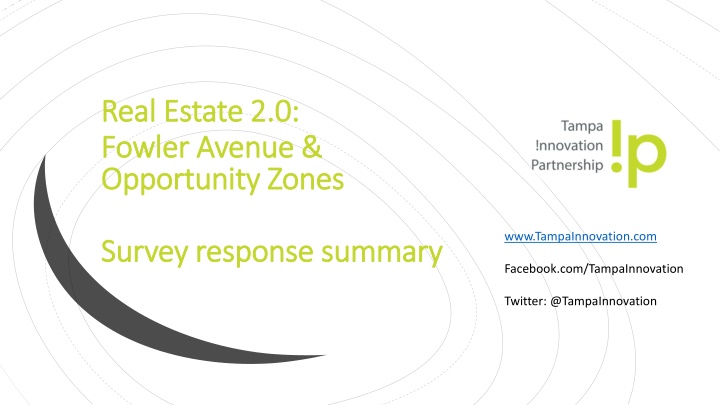 Real Estate 2.0 Fowler Avenue & Opportunity Zones Review
