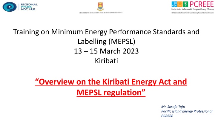 Overview of Kiribati Energy Act 2022 and MEPSL Regulations