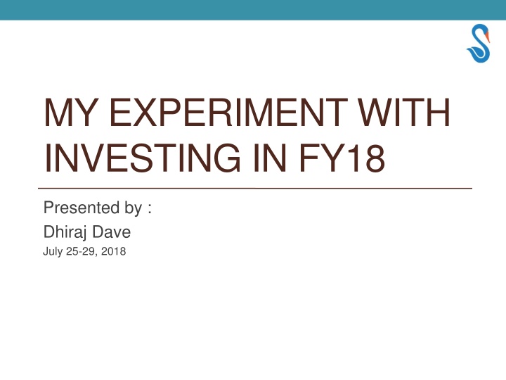 Investing Experiment Insights FY18 & Arrow Greentech Overview