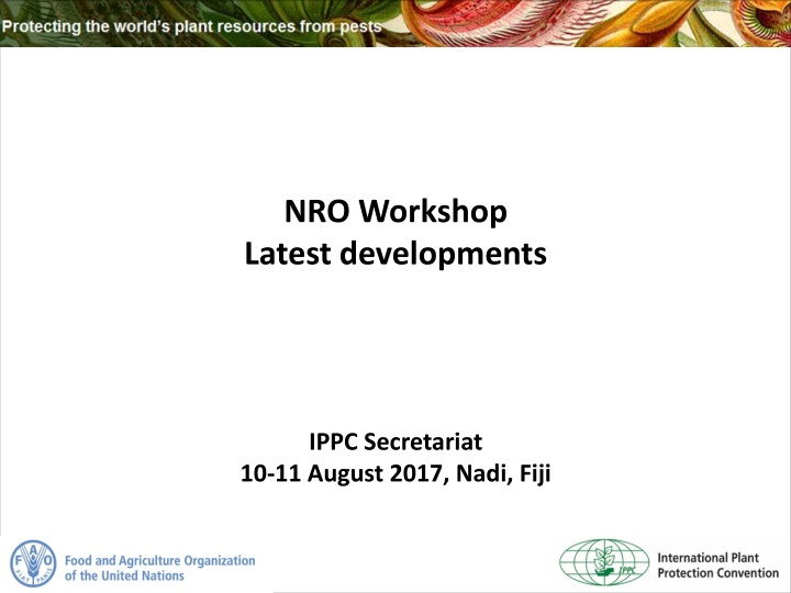 NRO Workshop Latest Developments August 2017 Fiji