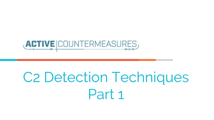 C2 Detection Techniques Part 1