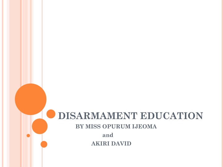 DISARMAMENT EDUCATION