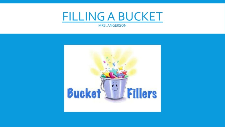 Promoting Kindness and Empathy Through Bucket Filling