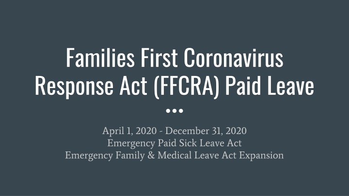 FFCRA Paid Leave and Employee Eligibility Overview