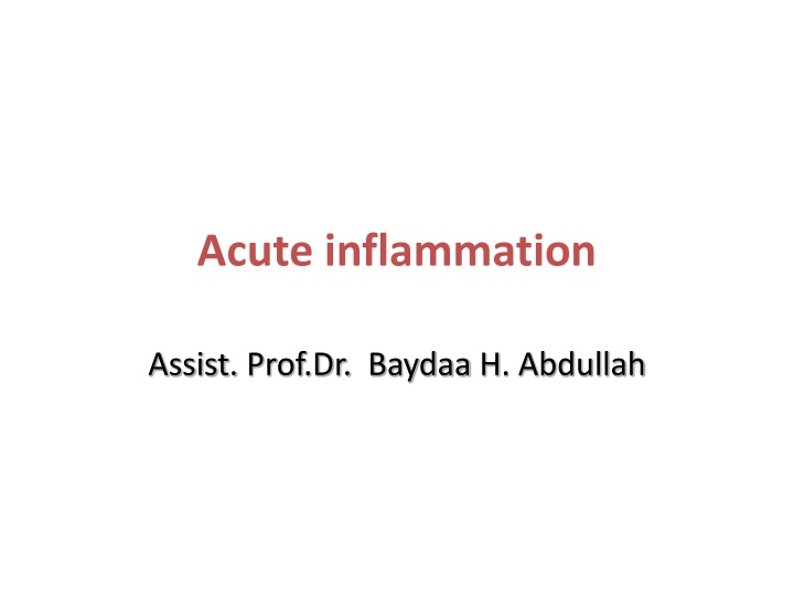 Acute inflammation