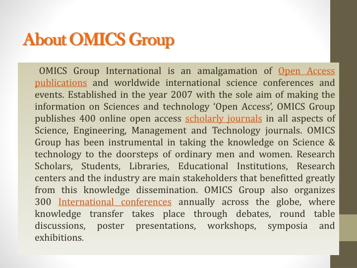 OMICS Group: Open Access Science Journals and Conferences