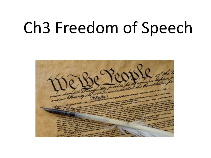 Ch3 Freedom of Speech