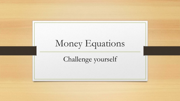 Money Equations